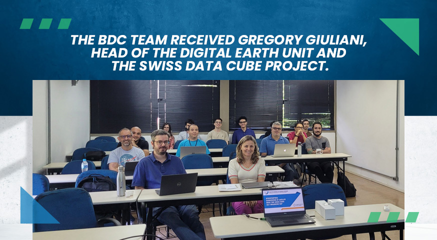 The BDC team received researcher from the Swiss Data Cube Project